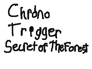Chrono Trigger Secret of The Forest