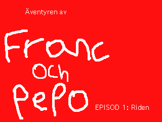 Franc och Pepo - Riden by Jay (Flipnote thumbnail)