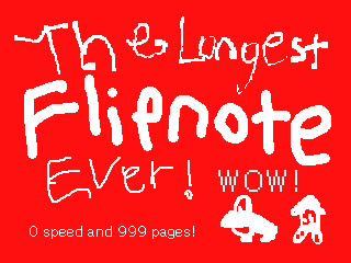 The Longest Flipnote Ever by Jay (Flipnote thumbnail)