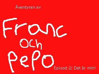 Franc och Pepo - Min by Jay (Flipnote thumbnail)