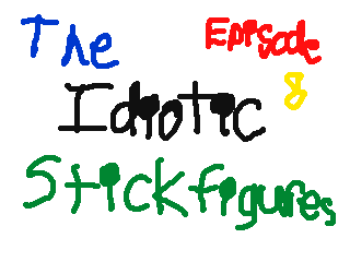 The Idiotic Stickfigures Ep. 8 by DC TheGamr (Flipnote thumbnail)