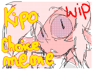 Kipo-Choice Meme animation by Collydanny9 (Flipnote thumbnail)