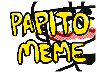 Papito Meme ;^) by Aesthetic (Flipnote thumbnail)