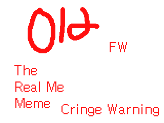 The Real Me Meme [OLD] by LuchuSqurl (Flipnote thumbnail)