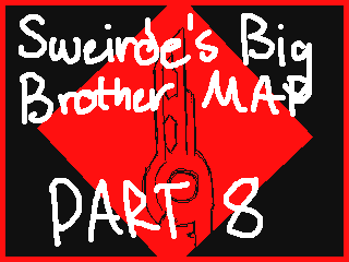Big Brother MAP Part 8 by Tuscanaa_ (Flipnote thumbnail)