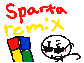 Windows Sparta Remix by Morgan (Flipnote thumbnail)