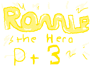 Ronnie the Hero part 3 by ChibitheHedgehog (Flipnote thumbnail)