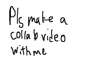 Pls make a collab video with me by TuxPenguin09 (Flipnote thumbnail)